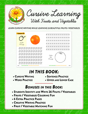 Cursive Learning with Fruits and Vegetables