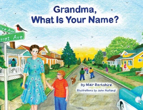 Grandma, What is Your Name